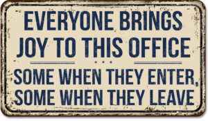 Funny Interior Door Signs and More | Lancaster, PA | H&H Group Funny Interior Door Signs and More | Lancaster, PA | H&H Group